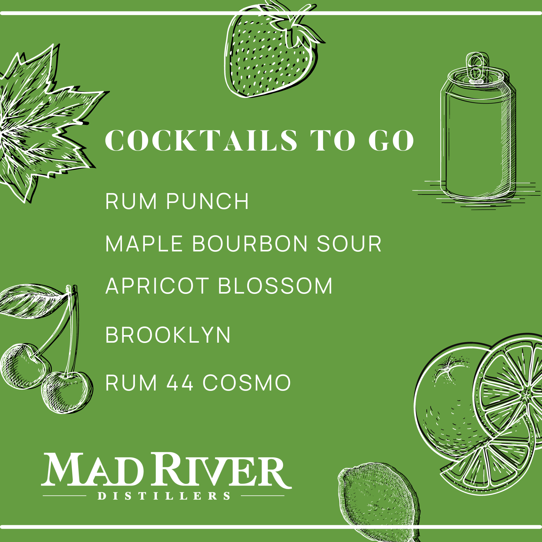 Canned cocktails to go menu: Rum Punch, Maple Bourbon Sour, Apricot Blossom, Brooklyn, Rum 44 Cosmo